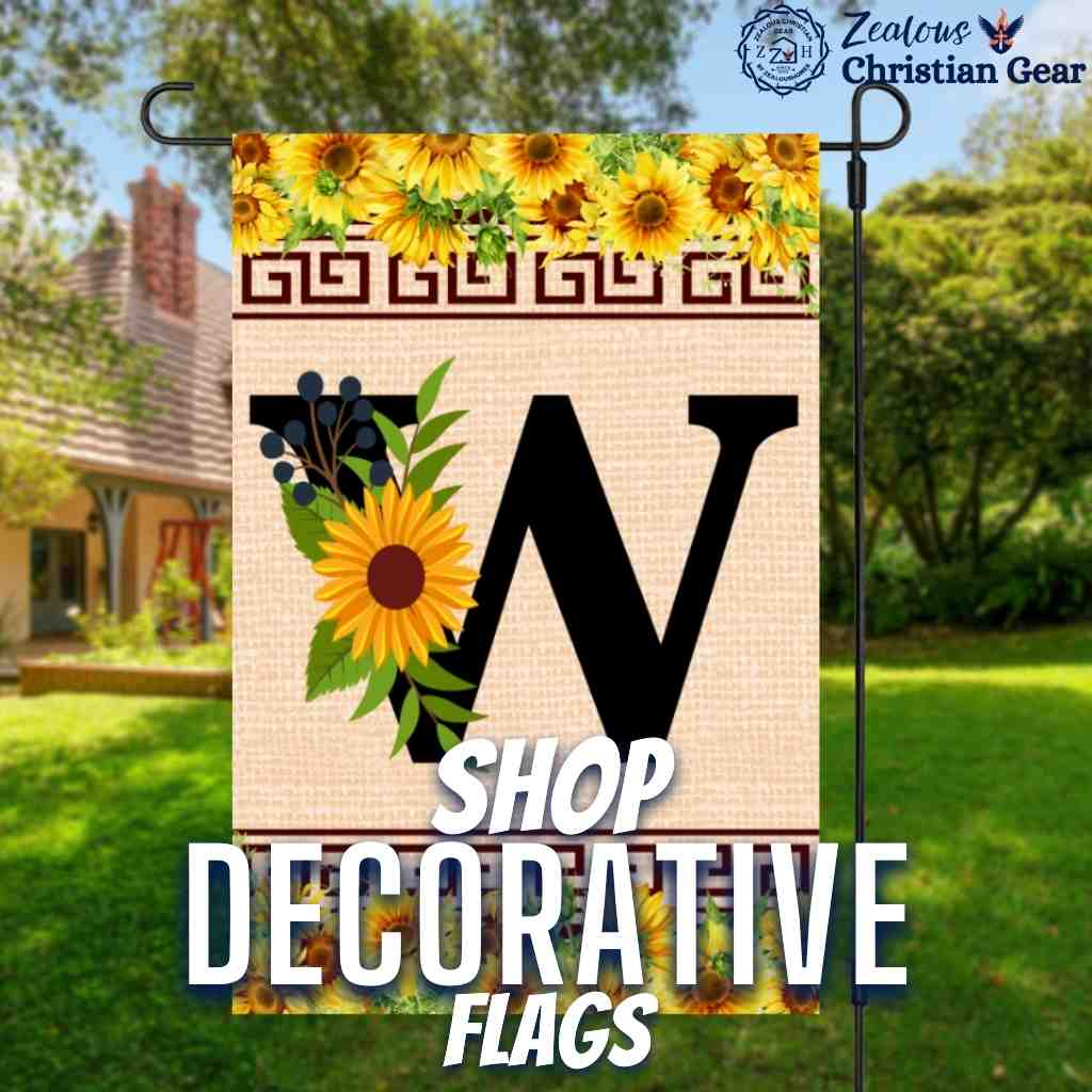 Shop our Decorative Garden and House Flags - Zealous Christian Gear