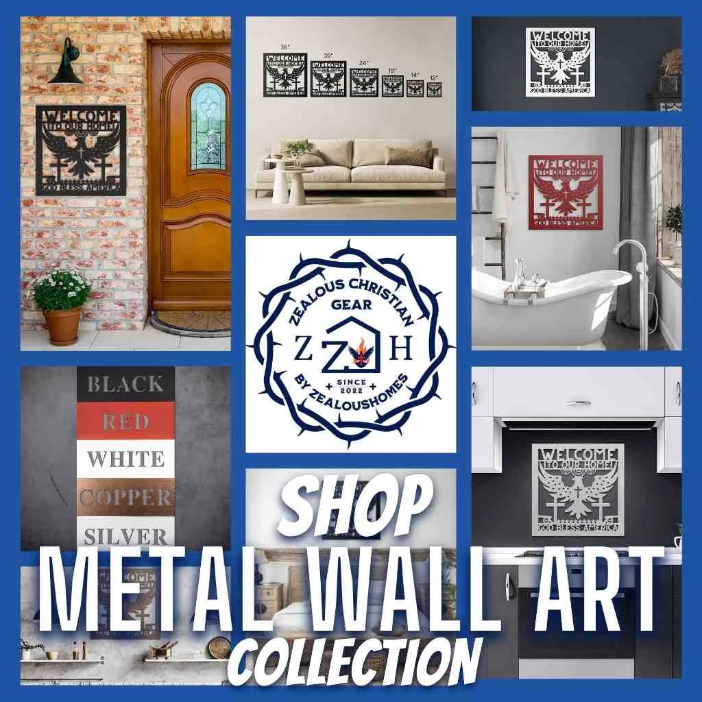 Shop our Christian Metal Wall Art - Zealous Christian Gear