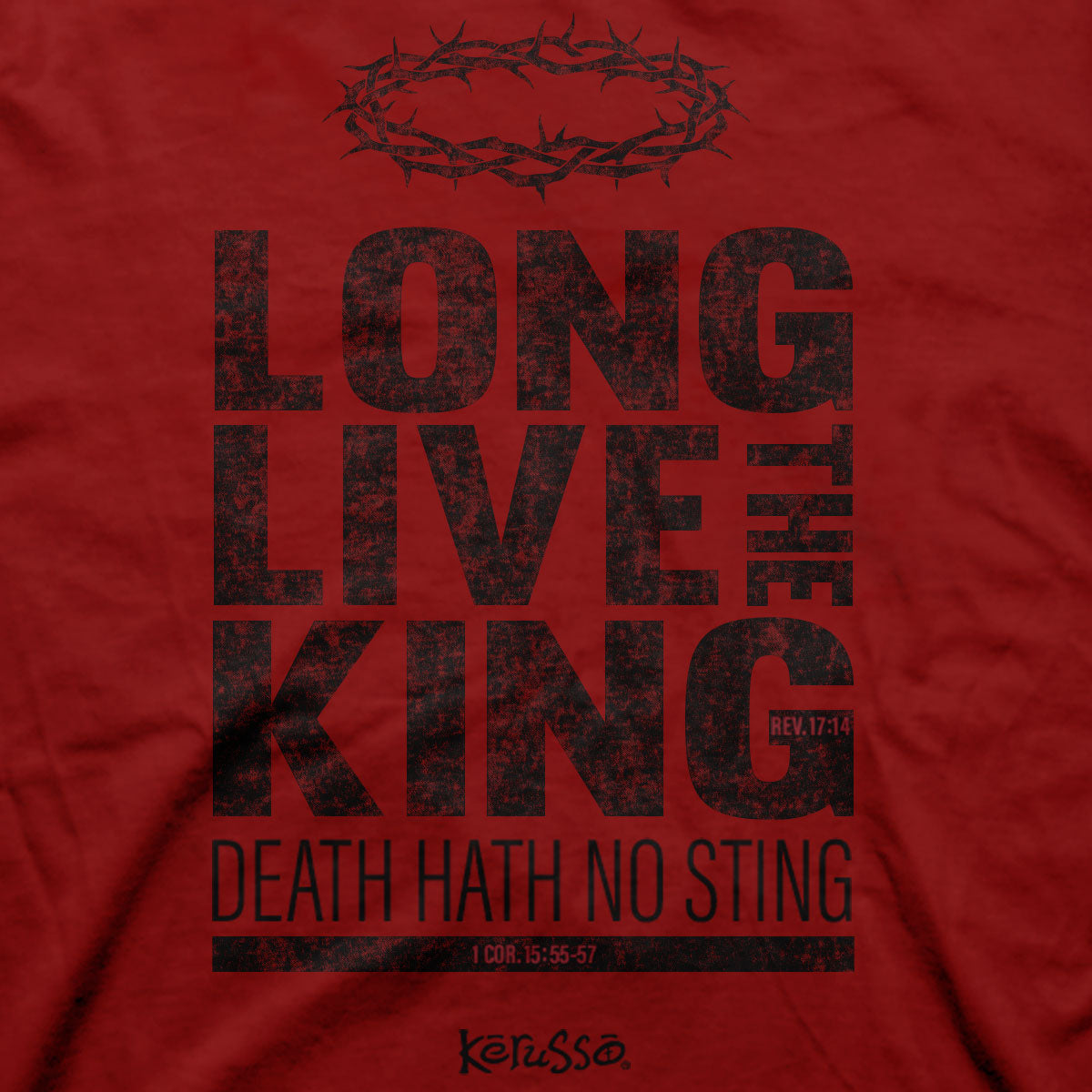 Long Live The King™ | Kerusso® Christian T-Shirt