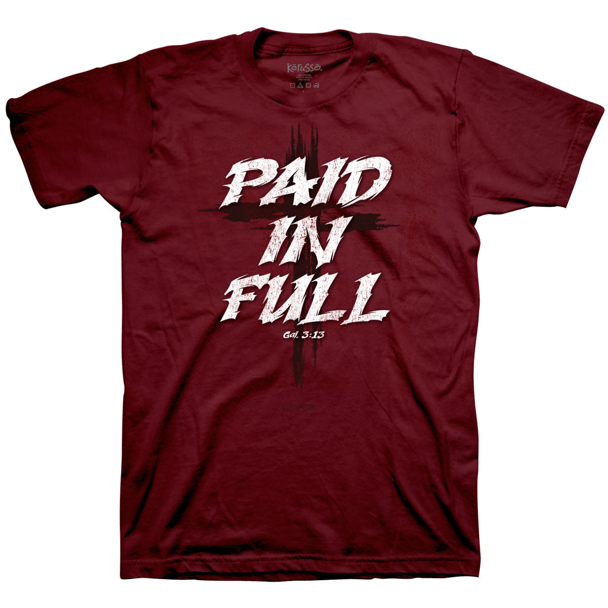 Paid In Full Cross™ | Kerusso® Christian T-Shirt