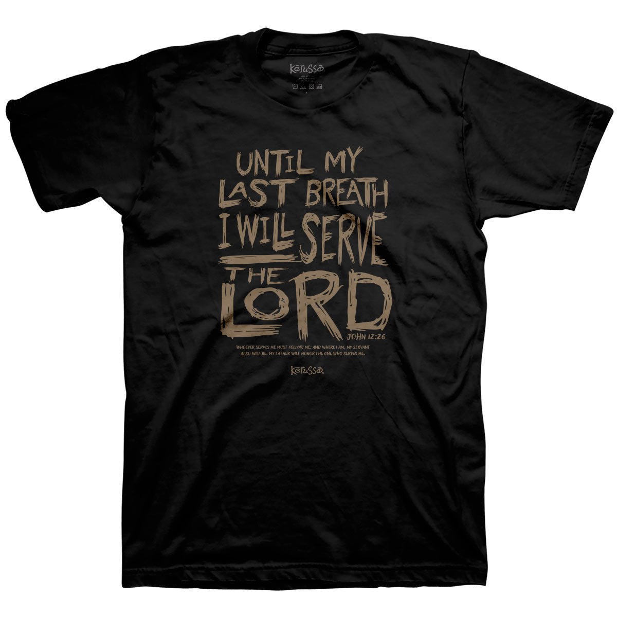 Last Breath™ | Kerusso® Christian T-Shirt