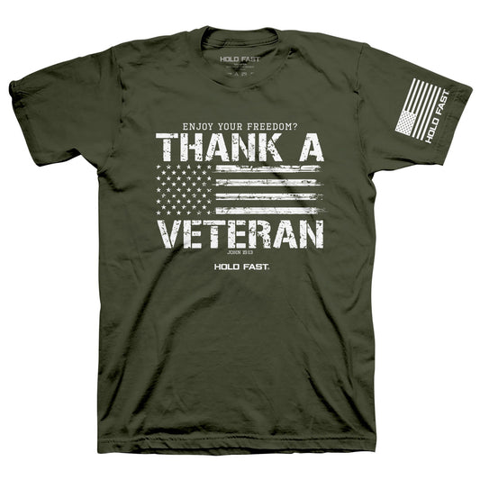 Thank A Veteran™ | HOLD FAST® Christian T-Shirt