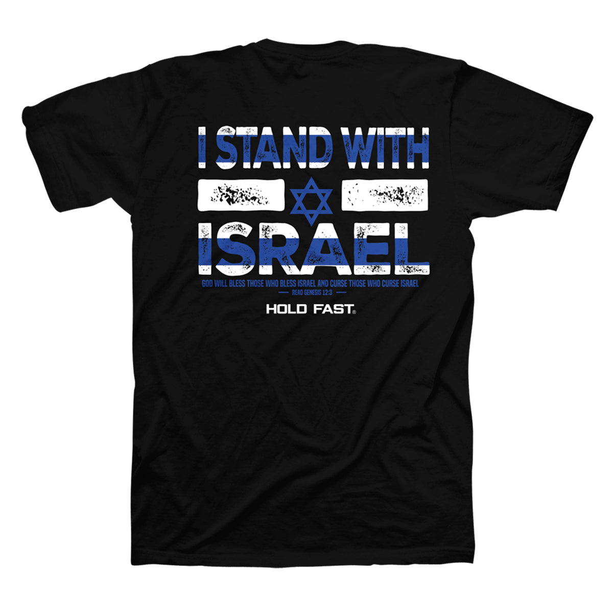 I Stand With Israel | HOLD FAST® Christian T-Shirt