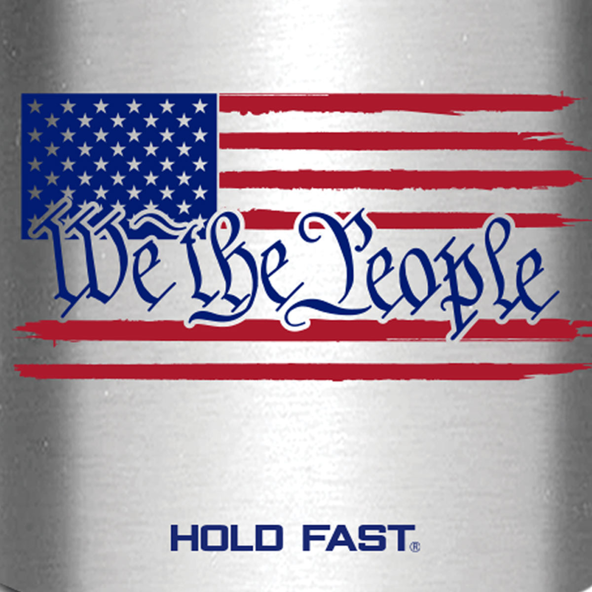 HOLD FAST 14 oz Stainless Steel Mug With Handle We The People