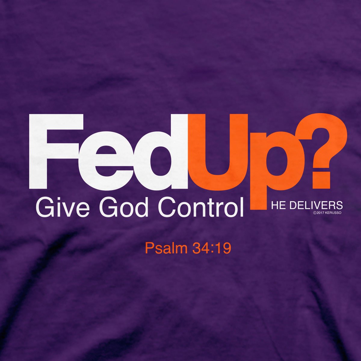 Fed Up?™ | Kerusso® Christian T-Shirt - Zealous Christian Gear - 5