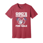 God's Children Are Not For Sale | Sanctity of Life - Zealous Christian Gear - 11