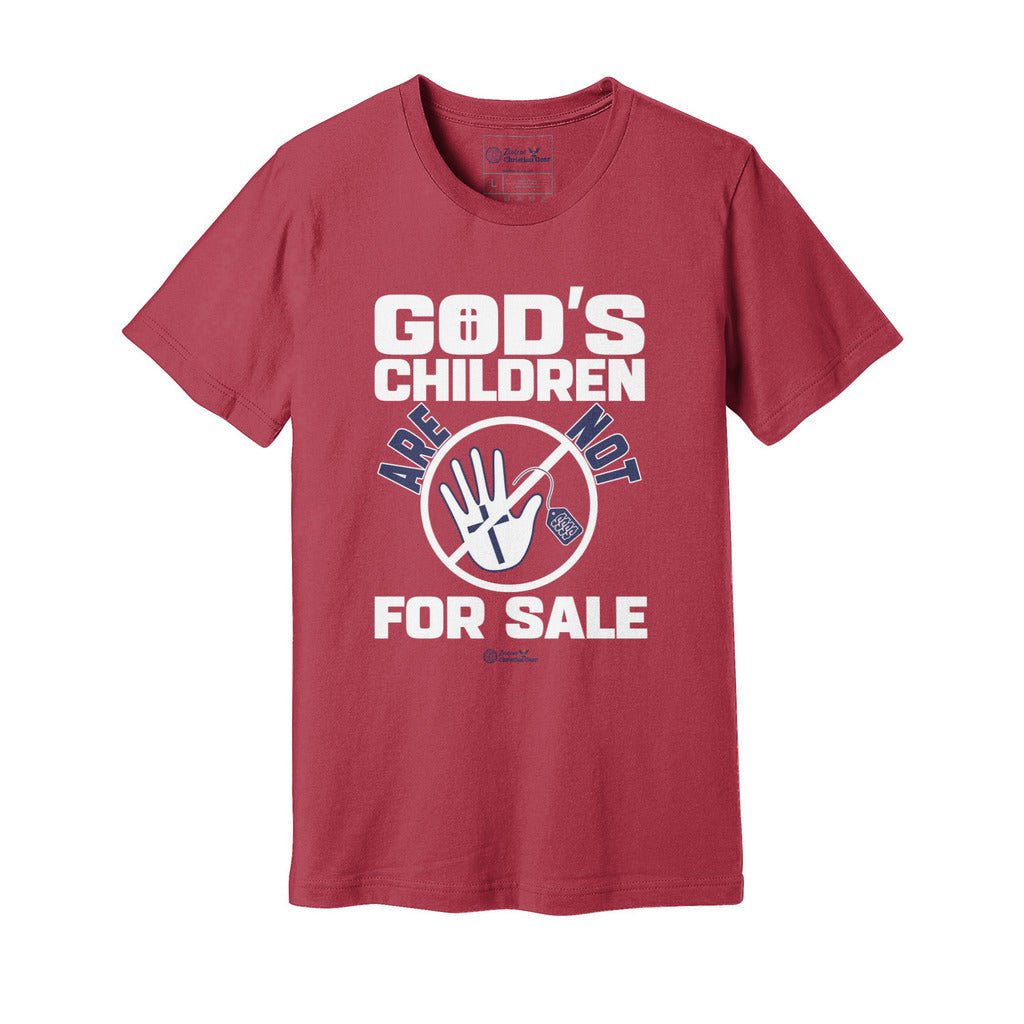 God's Children Are Not For Sale | Sanctity of Life - Zealous Christian Gear - 11