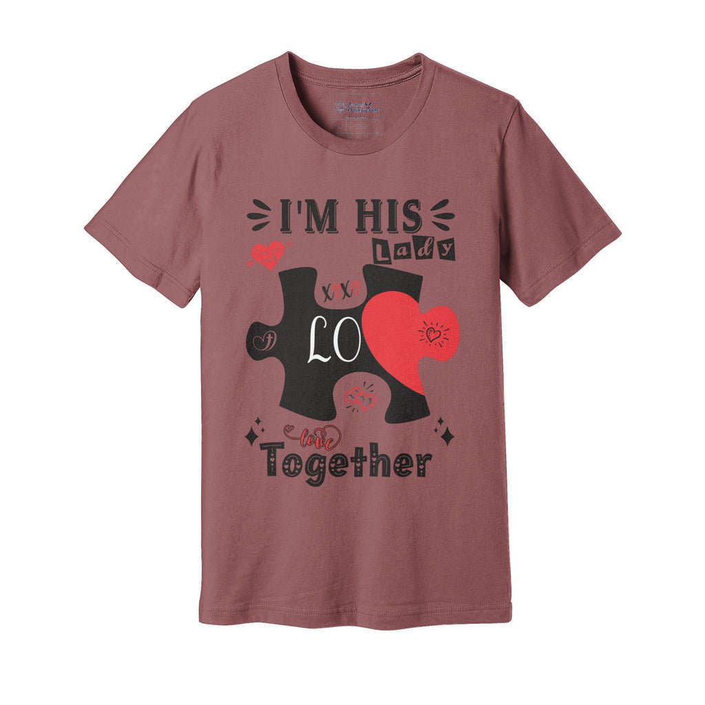 I'm His Lady | Valentine Couples Puzzle Tee - Zealous Christian Gear - 15