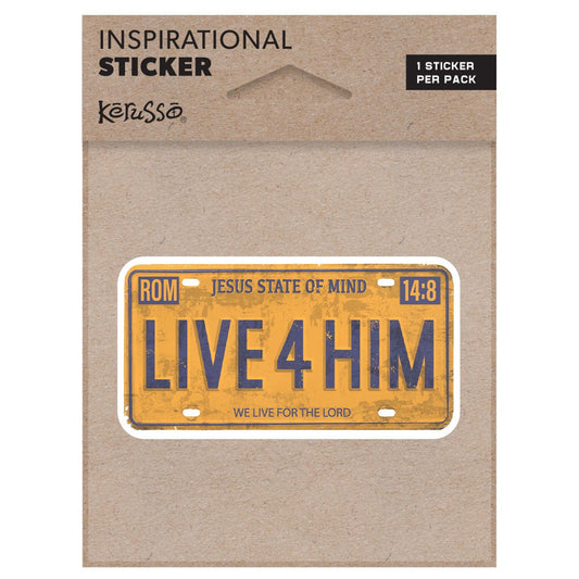 Live for Him | Kerusso® Sticker - Zealous Christian Gear - 1