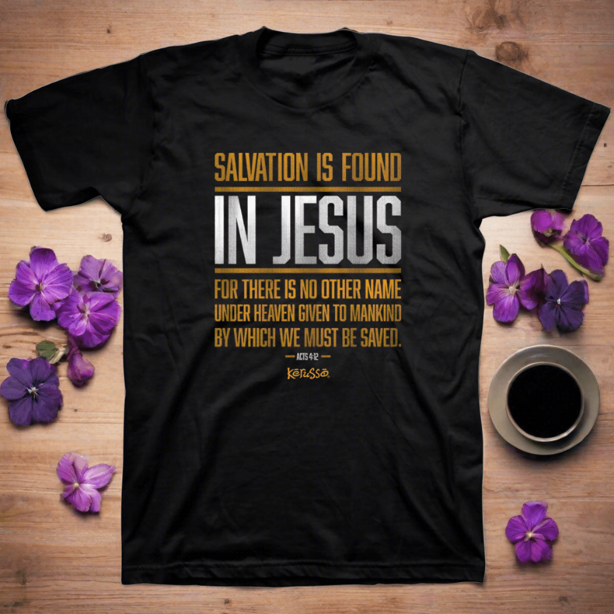 Salvation In Jesus™ | Kerusso® Christian T-Shirt - Zealous Christian Gear - 1