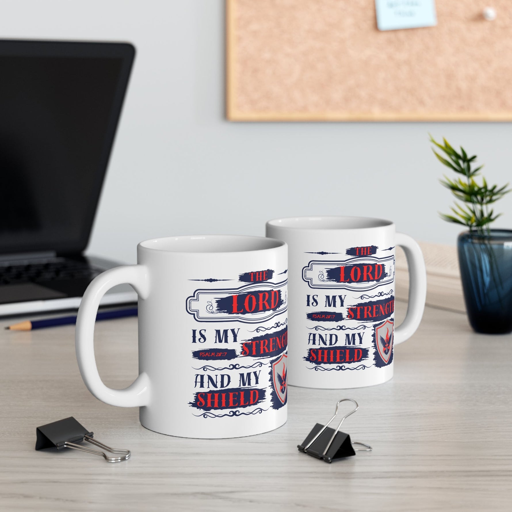 The Lord Is My Strength and My Shield | Psalm 28:7 | 11oz Ceramic Mug - Zealous Christian Gear - 3