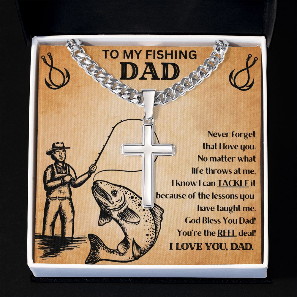 You're the REEL Deal | To My Fishing Dad | I Love You, Dad | Cuban Chain Cross Necklace - Zealous Christian Gear - 1