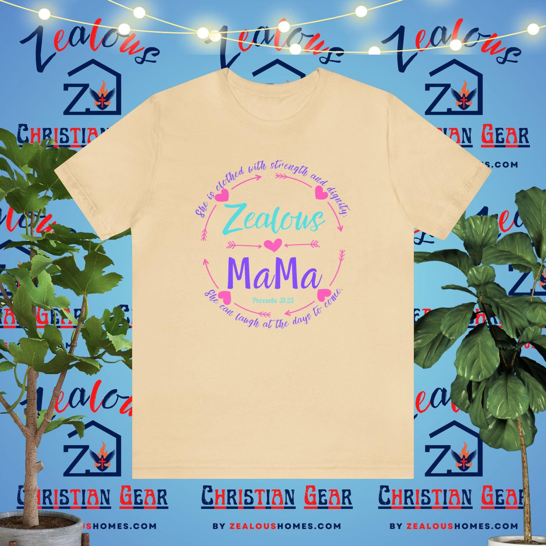 Zealous Mama | Proverbs 31:25 - Zealous Christian Gear - 14