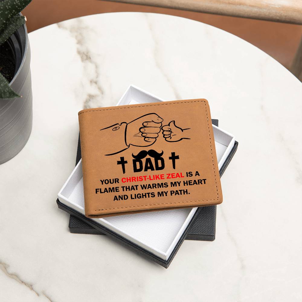 DAD: YOUR CHRIST-LIKE ZEAL IS A FLAME | Graphic Leather Wallet - Zealous Christian Gear - 9