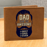 DAD YOU'RE AWESOME | BEST DAD EVER | Graphic Leather Wallet - Zealous Christian Gear - 1