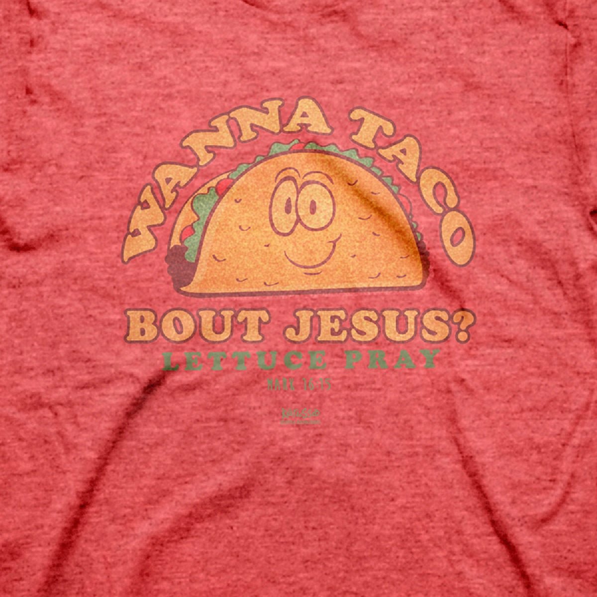 Wanna Taco™ | Kerusso® Christian T-Shirt - Zealous Christian Gear - 3