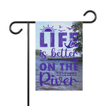 Life Is Better On the River | Purple | 12" x 18" Garden Flag - Zealous Christian Gear - 2