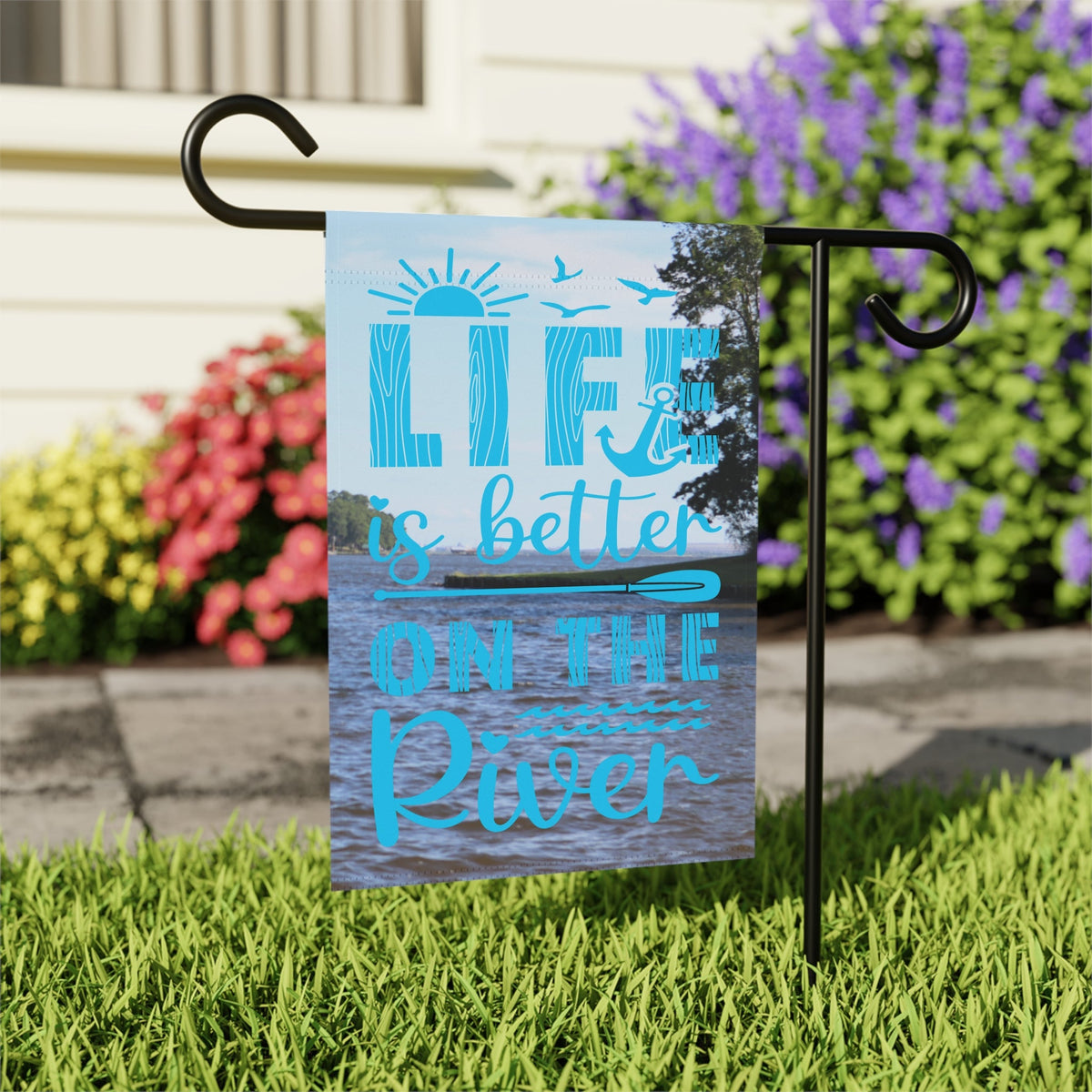 Life Is Better On The River | Sky Blue | 12" x 18" Garden Flag - Zealous Christian Gear - 5