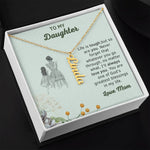 Personalizable | To My Daughter | No Matter What, I'll Always Love You | Personalized Vertical Name Necklace | Gifts for Daughter - Zealous Christian Gear - 5